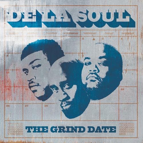 De La Soul's The Grind Date